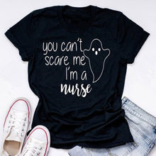 Load image into Gallery viewer, you can&#39;t scare me i&#39;m a Nurse Mom t-shirt 2020

