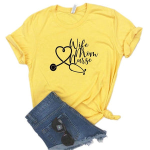 Wife Mom Nurse Print Women Funny t shirt 2020